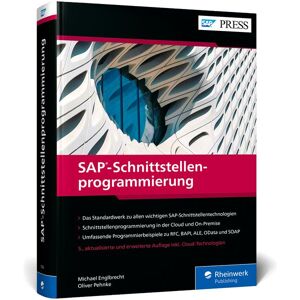 Rheinwerk SAP-Schnittstellenprogrammierung Rheinwerk SAP-Schnittstellenprogrammierung