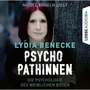 Lübbe Audio Psychopathinnen Lübbe Audio Psychopathinnen