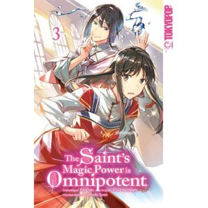 Tokyopop GmbH The Saint's Magic Power is Omnipotent 03 Tokyopop GmbH The Saint's Magic Power is Omnipotent 03
