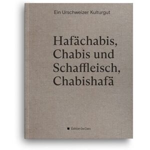 Édition De Caro Hafächabis, Chabis und Schaffleisch, Chabishafä Édition De Caro Hafächabis, Chabis und Schaffleisch, Chabishafä