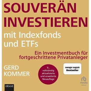 ABOD von RBmedia Verlag Souverän investieren mit Indexfonds und ETFs ABOD von RBmedia Verlag Souverän investieren mit Indexfonds und ETFs