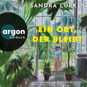 Argon Ein Ort, der bleibt Argon Ein Ort, der bleibt