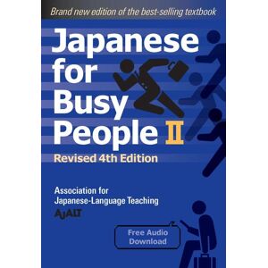Kodansha Japanese for Busy People Book 2 Kodansha Japanese for Busy People Book 2