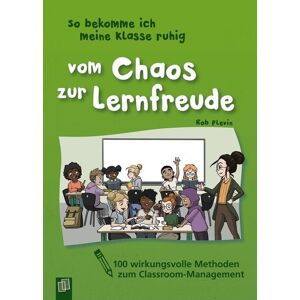 Verlag an der Ruhr So bekomme ich meine Klasse ruhig – Vom Chaos zur Lernfreude Verlag an der Ruhr So bekomme ich meine Klasse ruhig – Vom Chaos zur Lernfreude