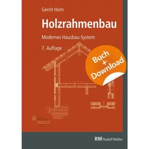 RM Rudolf Müller Medien GmbH & Co. KG Holzrahmenbau - mit Download RM Rudolf Müller Medien GmbH & Co. KG Holzrahmenbau - mit Download