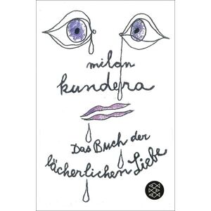 Fischer Taschenbuch Verlag Das Buch der lächerlichen Liebe Fischer Taschenbuch Verlag Das Buch der lächerlichen Liebe