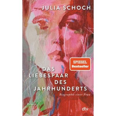 dtv Das Liebespaar des Jahrhunderts dtv Das Liebespaar des Jahrhunderts
