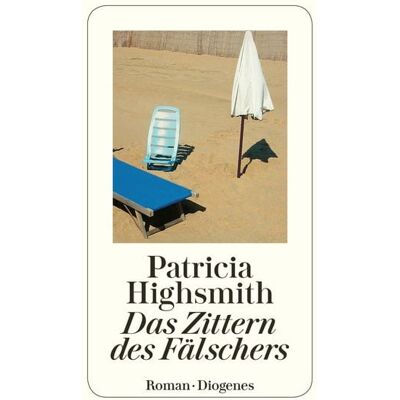 Diogenes Verlag AG Das Zittern des Fälschers Diogenes Verlag AG Das Zittern des Fälschers