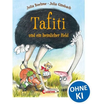 Loewe Tafiti und ein heimlicher Held / Tafiti Band 5 Loewe Tafiti und ein heimlicher Held / Tafiti Band 5