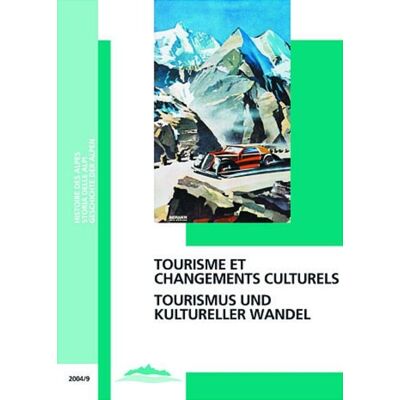 Chronos Tourisme et changements culturels /Tourismus und kultureller Wandel Chronos Tourisme et changements culturels /Tourismus und kultureller Wandel