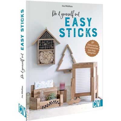 Christophorus Do it yourself mit Easy Sticks Christophorus Do it yourself mit Easy Sticks