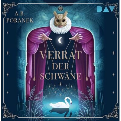Der Audio Verlag Verrat der Schwäne Der Audio Verlag Verrat der Schwäne