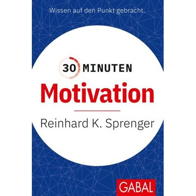 Gabal 30 Minuten Motivation Gabal 30 Minuten Motivation