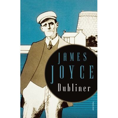 Anaconda James Joyce, Dubliner - 15 teils autobiographisch geprägte Erzählungen Anaconda James Joyce, Dubliner - 15 teils autobiographisch geprägte Erzählungen