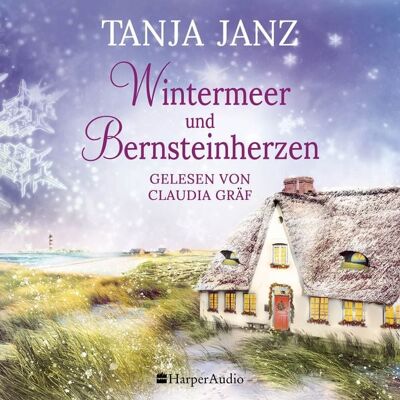 Harper Audio Wintermeer und Bernsteinherzen (ungekürzt) Harper Audio Wintermeer und Bernsteinherzen (ungekürzt)