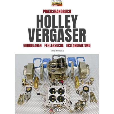 Heel Praxishandbuch Holley Vergaser Heel Praxishandbuch Holley Vergaser