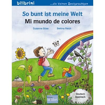 Bilibri So bunt ist meine Welt (Deutsch-Spanisch) Bilibri So bunt ist meine Welt (Deutsch-Spanisch)