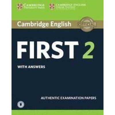 Cambridge University Press Cambridge English First 2 Student's Book with Answers and Audio Cambridge University Press Cambridge English First 2 Student's Book with Answers and Audio