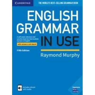 Cambridge University Press English Grammar in Use Book with Answers and Interactive eBook Cambridge University Press English Grammar in Use Book with Answers and Interactive eBook