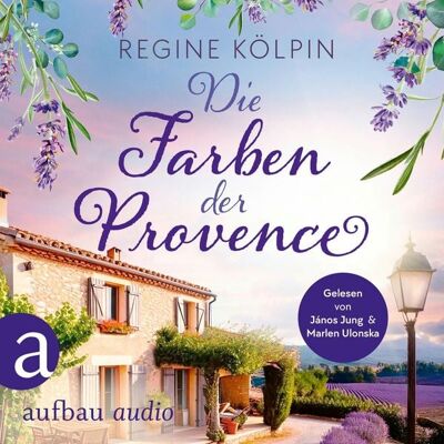 Aufbau Audio Die Farben der Provence Aufbau Audio Die Farben der Provence