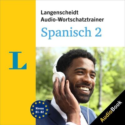 Langenscheidt bei PONS Langenscheidt Audio-Wortschatztrainer Spanisch 2 Langenscheidt bei PONS Langenscheidt Audio-Wortschatztrainer Spanisch 2