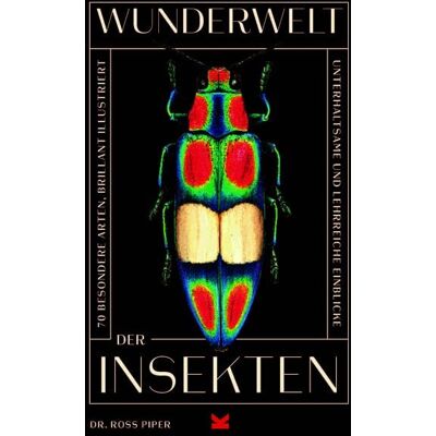 Laurence King Verlag Wunderwelt der Insekten Laurence King Verlag Wunderwelt der Insekten