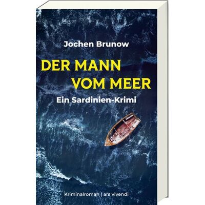 Ars vivendi Der Mann vom Meer - Ein Sardinien-Krimi Ars vivendi Der Mann vom Meer - Ein Sardinien-Krimi