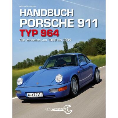 Heel Handbuch Porsche 911 Typ 964 Heel Handbuch Porsche 911 Typ 964