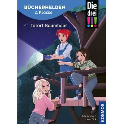 Kosmos Die drei !!!, Bücherhelden 2. Klasse, Tatort Baumhaus Kosmos Die drei !!!, Bücherhelden 2. Klasse, Tatort Baumhaus