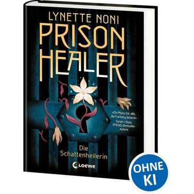Loewe Prison Healer (Band 1) - Die Schattenheilerin Loewe Prison Healer (Band 1) - Die Schattenheilerin