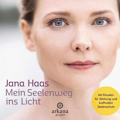 Arkana Mein Seelenweg ins Licht Arkana Mein Seelenweg ins Licht