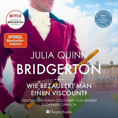 Harper Audio Bridgerton - Wie bezaubert man einen Viscount? (ungekürzt) Harper Audio Bridgerton - Wie bezaubert man einen Viscount? (ungekürzt)