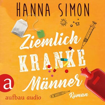 Aufbau Audio Ziemlich kranke Männer Aufbau Audio Ziemlich kranke Männer