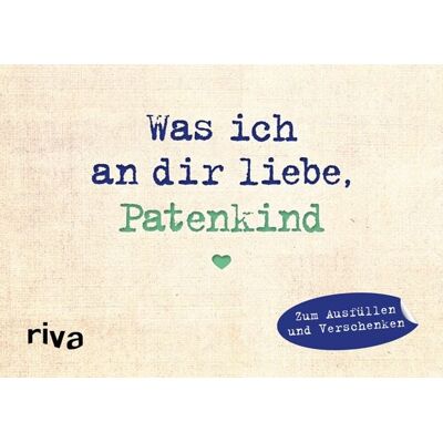 Riva Was ich an dir liebe, Patenkind – Miniversion Riva Was ich an dir liebe, Patenkind – Miniversion