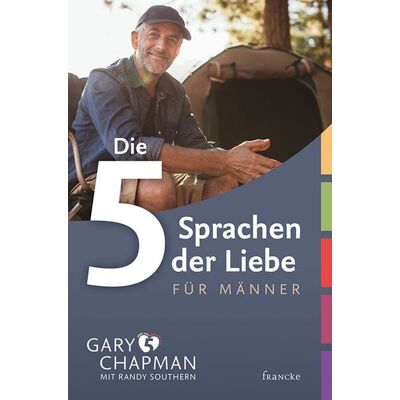 Francke-Buch Die 5 Sprachen der Liebe für Männer Francke-Buch Die 5 Sprachen der Liebe für Männer