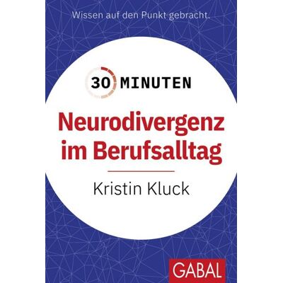 Gabal 30 Minuten Neurodivergenz im Berufsalltag Gabal 30 Minuten Neurodivergenz im Berufsalltag