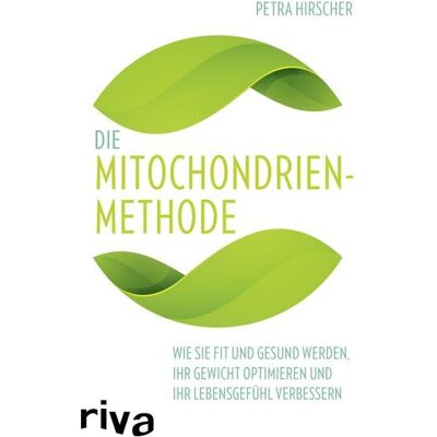 Riva Die Mitochondrien-Methode Riva Die Mitochondrien-Methode