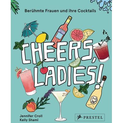 Prestel Cheers, Ladies! Prestel Cheers, Ladies!