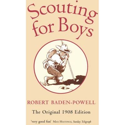Oxford University Press Baden-Powell, R: Scouting for Boys Oxford University Press Baden-Powell, R: Scouting for Boys