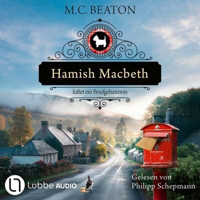 Lübbe Audio Hamish Macbeth lüftet ein Briefgeheimnis Lübbe Audio Hamish Macbeth lüftet ein Briefgeheimnis