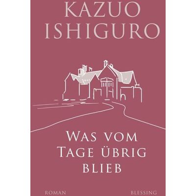 Blessing Was vom Tage übrig blieb Blessing Was vom Tage übrig blieb