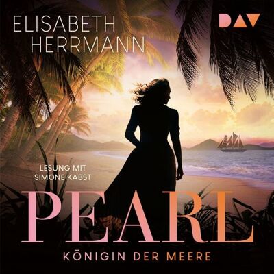 Der Audio Verlag Pearl. Königin der Meere Der Audio Verlag Pearl. Königin der Meere