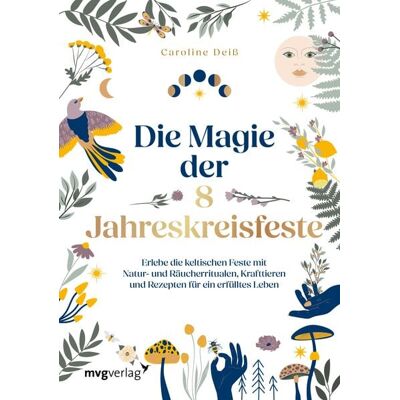 Mvg Die Magie der 8 Jahreskreisfeste Mvg Die Magie der 8 Jahreskreisfeste
