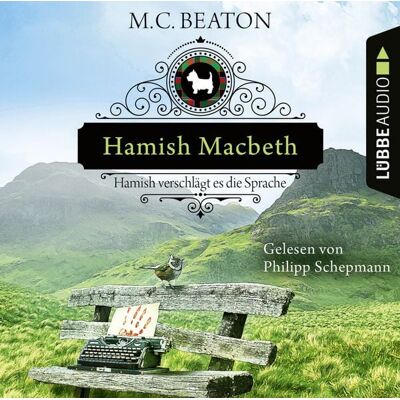 Lübbe Audio Hamish Macbeth verschlägt es die Sprache Lübbe Audio Hamish Macbeth verschlägt es die Sprache