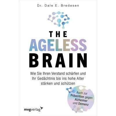 Mvg The Ageless Brain Mvg The Ageless Brain