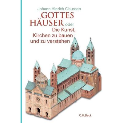 C.H. Beck Gottes Häuser C.H. Beck Gottes Häuser