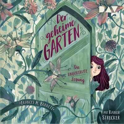 Der Audio Verlag Der geheime Garten Der Audio Verlag Der geheime Garten