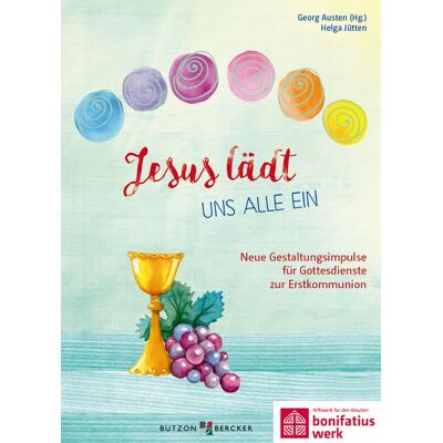 Butzon & Bercker Jesus lädt uns alle ein Butzon & Bercker Jesus lädt uns alle ein