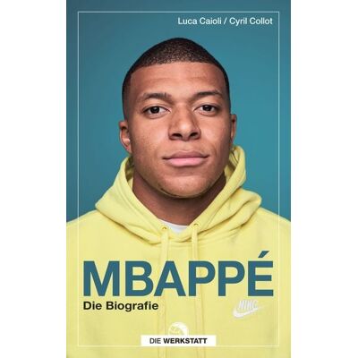 Die Werkstatt Mbappé Die Werkstatt Mbappé