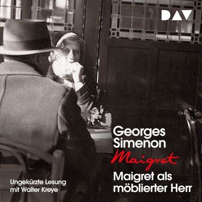 Der Audio Verlag Maigret als möblierter Herr Der Audio Verlag Maigret als möblierter Herr